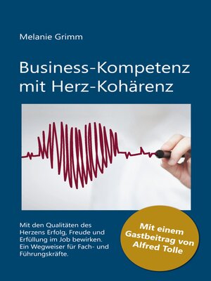 cover image of Business-Kompetenz mit Herz-Kohärenz